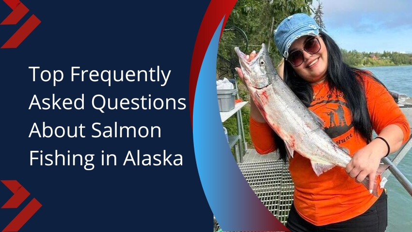 Top Frequently Asked Questions About Salmon Fishing in Alaska